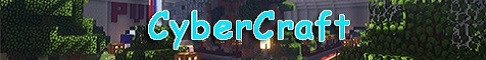 CyberCraft Come visit us, we have a cool Minecraft server