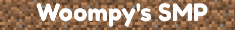 Woompy’s SMP – a whitelisted vanilla SMP