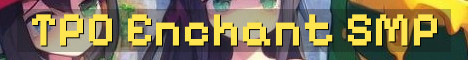 TPO SMP With Fresh Custom Enchants