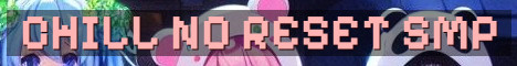 Chill Vanilla+ SMP No Resets