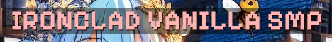 Ironclad Vanilla SMP Whitelist Survival