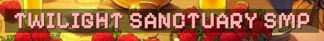 Twilight Sanctuary 18+ Semi Vanilla SMP