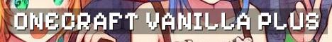 OneCraft SMP Vanilla Plus Adventure