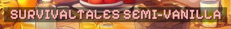 SurvivalTales SMP Semi-Vanilla Adventure