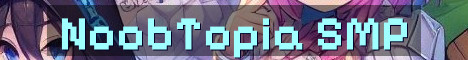 NoobTopia S2 Semi Vanilla SMP