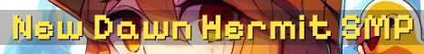 New Dawn SMP – Hermitcraft Style Vanilla+