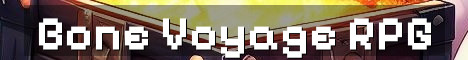 Bone Voyage SMP – Simple Survival RPG