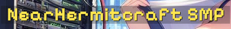 NearHermitcraft Vanilla SMP Season 5