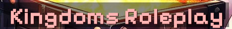 Kingdoms Semi-Vanilla Geopolitical Roleplay