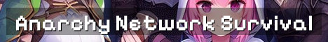 Anarchy Network Semi Anarchy Survival