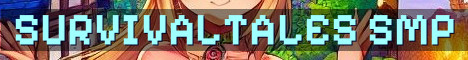 SurvivalTales SMP Semi-Vanilla Adventure