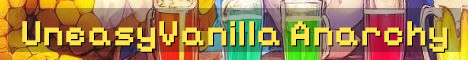 UneasyVanilla 1.21.8 Semi-Anarchy Survival