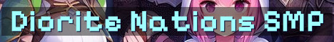 Diorite SMP Modded Nations Roleplay