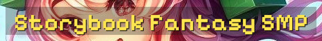 Storybook SMP Fantasy Roleplay Survival