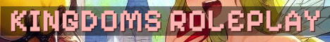 Kingdoms Semi-Vanilla Geopolitical Roleplay