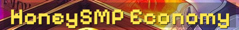 HoneySMP Fresh World Economy Rush