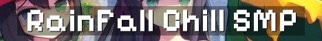 RainFall SMP Chill Non P2W Survival