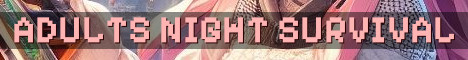 Adults Night Out 18 Plus Survival