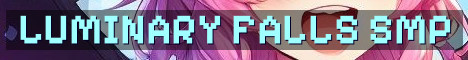 Luminary Falls 18+ Cozy Long Term SMP
