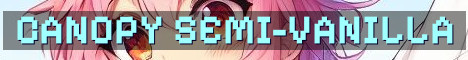 Canopy Semi-Vanilla Hermitcraft Style Survival