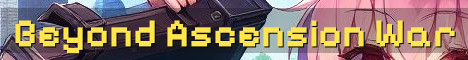 Beyond Ascension No Reset War Factions
