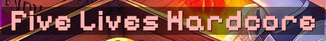 Hardcore Server With Only 5 Lives