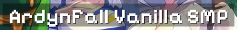ArdynFall SMP Vanilla Survival