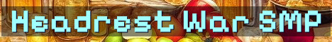 Headrest SMP PvP War And Lore