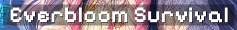 Everbloom SMP Network Survival And Chill
