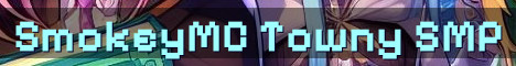 SmokeyMC Towny SMP Crossplay Survival