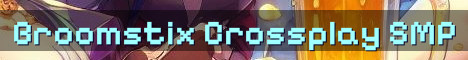 Broomstix SMP Crossplay Survival Realm