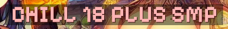 Chill 18 Plus Long Term Survival SMP