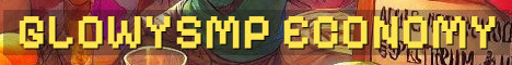 GlowySMP Whitelist Semi Vanilla Economy