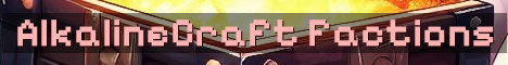 AlkalineCraft OP Factions Beta PvP