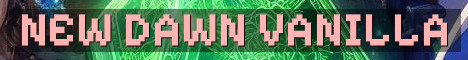 New Dawn SMP Vanilla Plus Survival