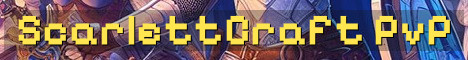 ScarlettCraft Semi Vanilla PvP Survival
