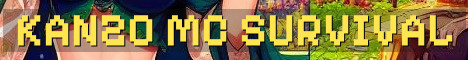 Kanzo MC Semi Vanilla Survival Crossplay