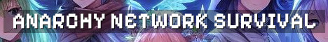 Anarchy Network Semi Vanilla Chaos
