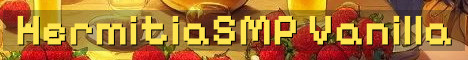 HermitiaSMP Season 11 Vanilla Plus