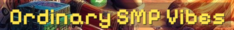 Ordinary SMP – Cozy Vanilla Whitelist