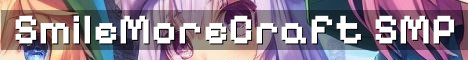 SmileMoreCraft SMP – No Reset Survival