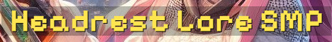 Headrest SMP Lore PvP Survival