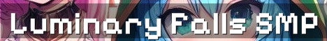 Luminary Falls 18+ Long Term SMP