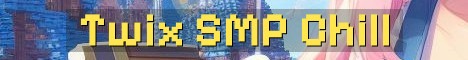 Twix SMP Chill Java Builders