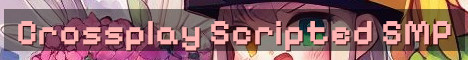 Crossplay Scripted Video SMP