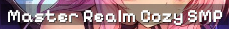 Master Realm Cozy Modded Vanilla+ SMP
