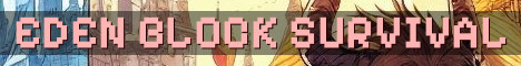 Eden Block – No Reset Survival World