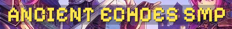 Ancient Echoes 18+ Hard Survival SMP