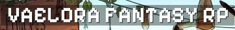 Vaelora MCRP Medieval Fantasy Adventure