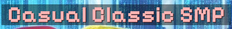 Casual Classic Survival SMP 1.21.8